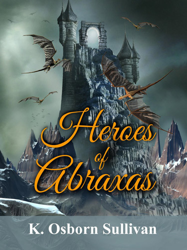 HEROES OF ABRAXAS